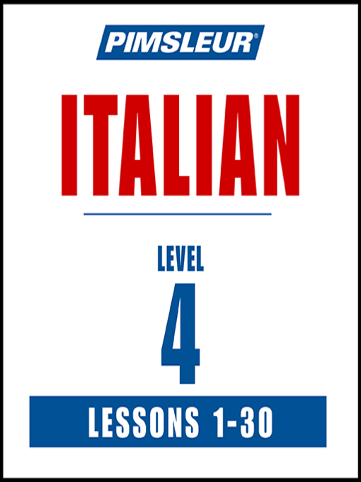 Title details for Pimsleur Italian Level 4 by Pimsleur - Available